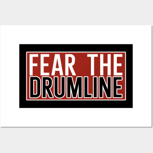 Fear the Drumline Posters and Art